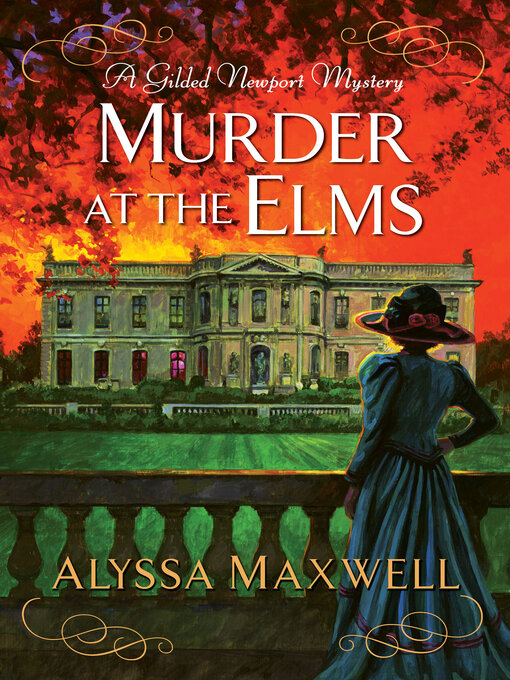 Title details for Murder at the Elms by Alyssa Maxwell - Wait list